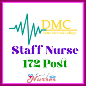 Read more about the article Datia Medical College Staff Nurse Vacancy 2021 ║ दतिया मेडिकल कॉलेज  ║  Total 172 Post