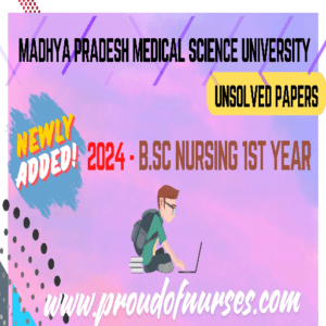 Read more about the article B.Sc Nursing 1st Year Question Paper MPMSU 2024 All New Paper Available for pdf Download