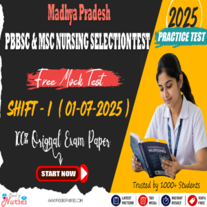 Read more about the article GNST/PNST MP MSc Nursing Entrance 2025 Orignal Question Paper (01 July 2025 Shift 1) – Free Practice Test