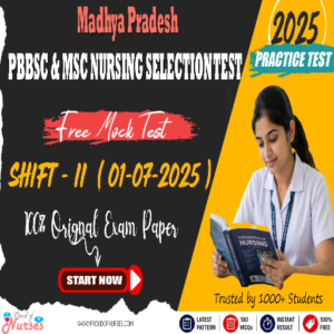 Read more about the article GNST/PNST MP MSc Nursing Entrance 2025 Orignal Question Paper (01 July 2025 Shift 2) – Free Practice Test
