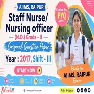 Read more about the article AIIMS Raipur Nursing Officer 2017 Shift – III Solved Question Paper PDF Download + Online Practice Test