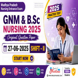 Read more about the article MP PNST GNMTST 2025 Answer Key (27 June Shift 2) for GNM & B.Sc Nursing – Question Paper PDF + Free Practice/Mock Test